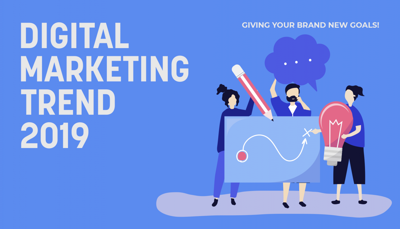 Xu hướng digital marketing 2019